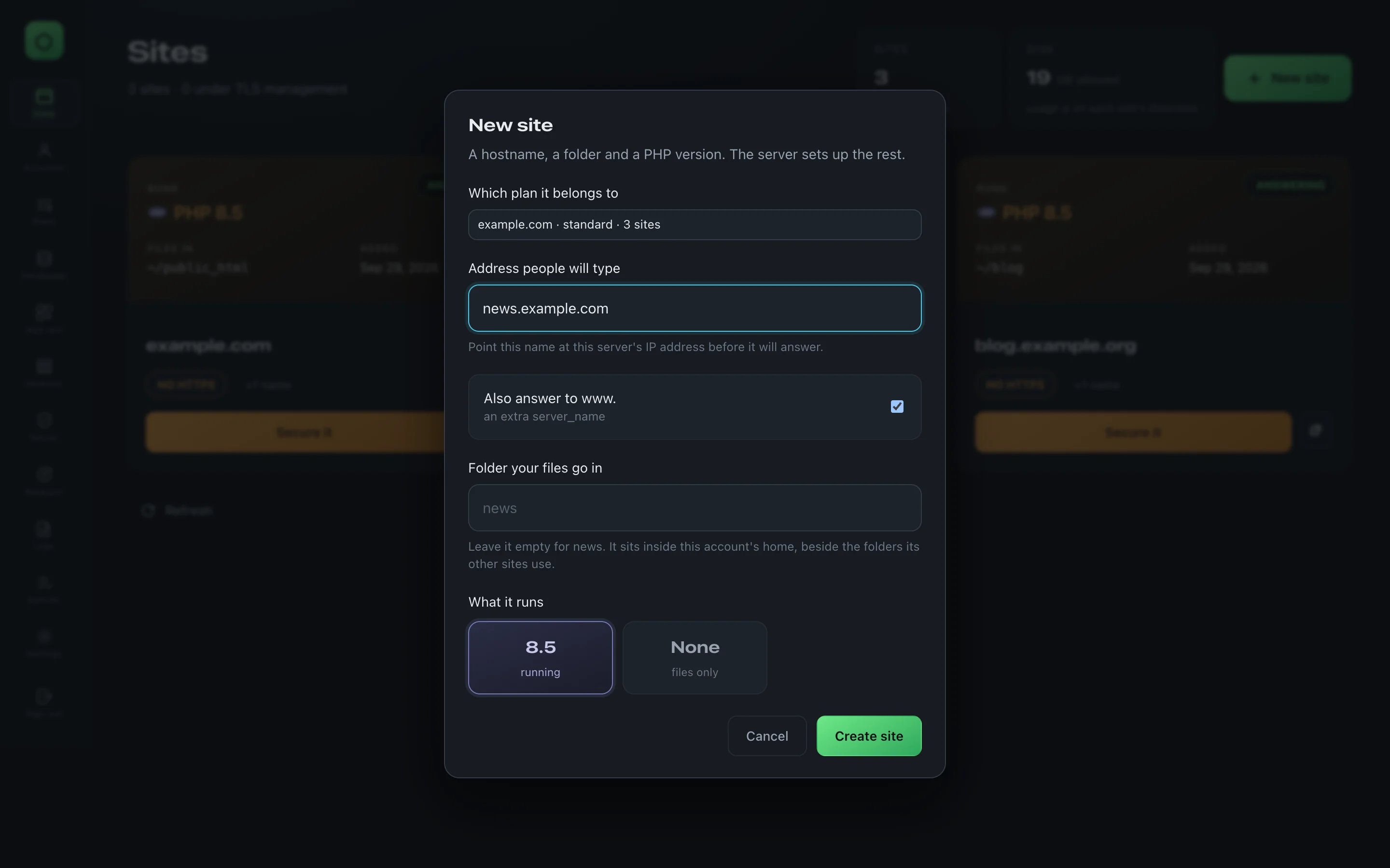 The New site dialog filled in for news.example.com: the plan it belongs to, the address, the www option, the suggested folder news, PHP 8.5 chosen, and a Create site button.