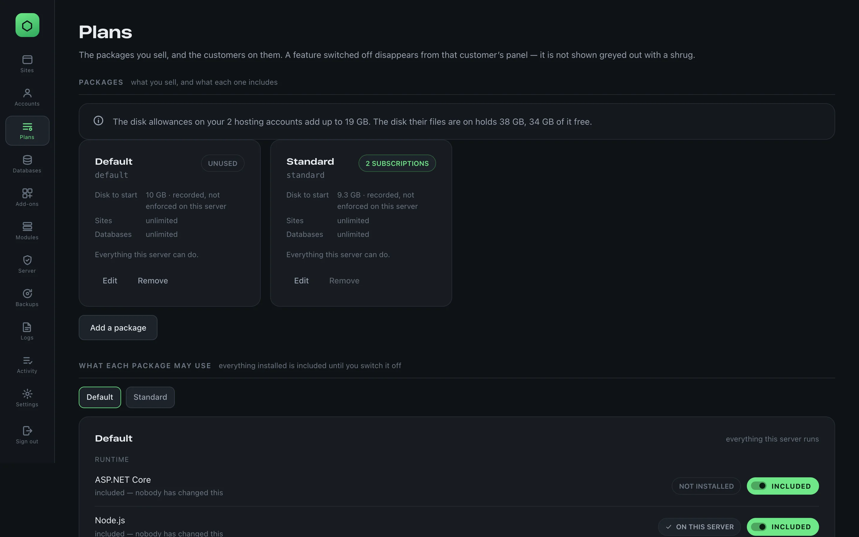 The Plans screen: the Default and Standard packages with their disk allowance, sites and databases, the Add a package button, and What each package may use with its switches.